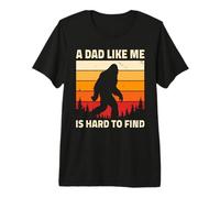 Un papà Come Me è Difficile da Trovare, Bigfoot Funny Dad Birthday Maglietta Premium