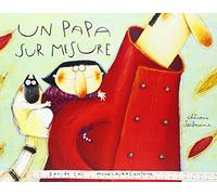 Un papa sur mesure