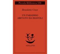 Un paradiso abitato da diavoli