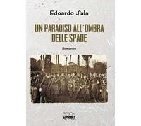 Un paradiso all'ombra delle spade
