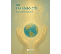 Un Paradiso c’è!