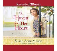 Un paradiso per il suo cuore (La serie Redemption's Light)