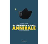 Un partigiano di nome Annibale