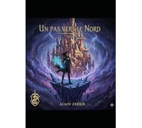 Un pas vers le Grand Nord