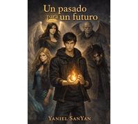 Un pasado para un futuro
