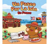 Un Paseo por la Isla En Ponce: A Cozy Puerto Rico Coloring Book