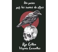 Un paseo por los sueños de otros: Miniantología de relatos de terror y fantasía oscura