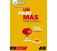 Un paso mas. Volume para todos. Per le Scuole superiori. Con e-book. Con espansione online