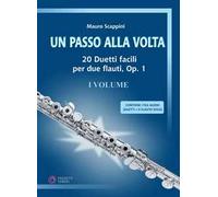 Un passo alla volta. Vol. 1: 20 duetti facili per due flauti, Op. 1