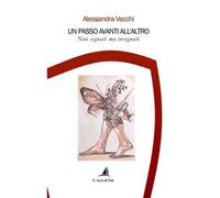 Un passo avanti all'altro. Non segnati ma insegnati