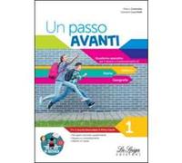 Un passo avanti. Italiano, Storia, Geografia. Per la Scuola media (Vol. 1)