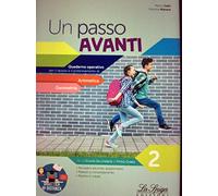 Un passo avanti. Quaderno operativo per il ripasso e il potenziamento. Aritmetica. Geometria. Per la Scuola media (Vol. 2)