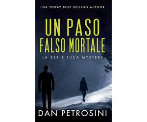 Un Passo Falso Mortale