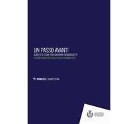 Un passo in avanti. Scritti e studi per Giovanni Spagnoletti
