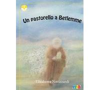 Un pastorello a Betlemme