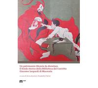 Un patrimonio librario da disvelare. Il fondo storico della Biblioteca del Convitto Giacomo Leopardi di Macerata