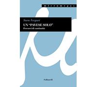 Un «Pavese solo». Percorsi di continuità. Tra «I dialoghi con Leucò» e la precedente produzione