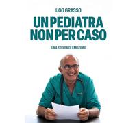 Un Pediatra non per caso