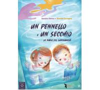 Un pennello e un secchio. La magia del suminagashi. Ediz. illustrata - Dem...