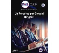 Un percorso per giovani dirigenti