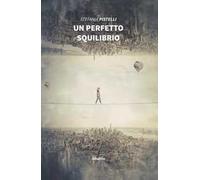 Un perfetto squilibrio