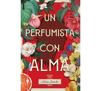 Un perfumista con alma
