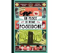 Un pesce di nome Poseidone. Il mio gatto Odino (Vol. 3)