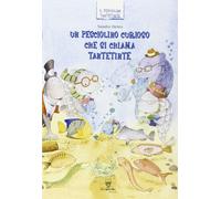 Un pesciolino curioso che si chiama Tantetinte. Per la 1ª classe elementare