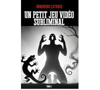 Un petit jeu vidéo subliminal