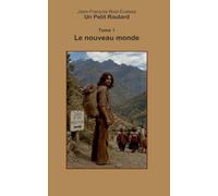 Petit routard: Le nouveau monde