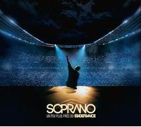 Soprano Un Peu Plus Pres du Stade de France (CD)