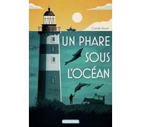 Un phare sous l'océan