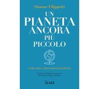 Un pianeta ancora più piccolo. L'era della deglobalizzazione - 20