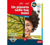 Un pianeta nelle tue mani. Per la Scuola media. Con e-book. Con espansione online (Vol. 2)