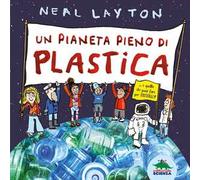 Un pianeta pieno di plastica