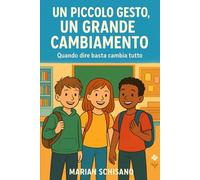 Un piccolo gesto un grande cambiamento: Quando dire basta cambia tutto