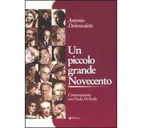 Un piccolo grande Novecento. Conversazione con Paolo Di Paolo