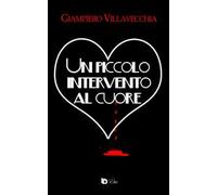 Un piccolo intervento al cuore
