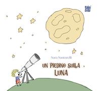 Un piedino sulla Luna - 2025 - BABIDI-BÚ (La casetta sdrucciola)
