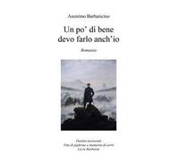 Un po' di bene devo farlo anch'io