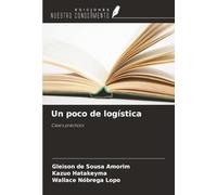 Un poco de logística: Casos prácticos