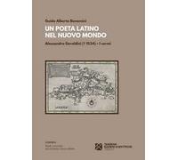 Un poeta latino nel nuovo mondo. Alessandro Geraldini