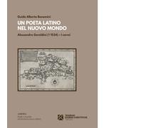 Un poeta latino nel nuovo mondo. Alessandro Geraldini di Guido Alberto Bonomini