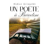 Un poète à Barcelone