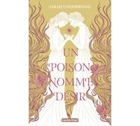 Un poison nomme desir