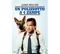 Un Poliziotto A 4 Zampe
