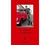 Un pollastro a Hollywood - Sterry David H.