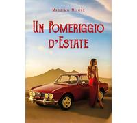 Un Pomeriggio d'Estate
