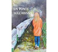 Un ponte sull'abisso
