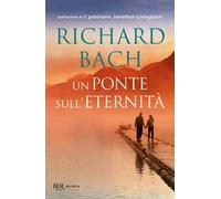 Un ponte sull'eternità